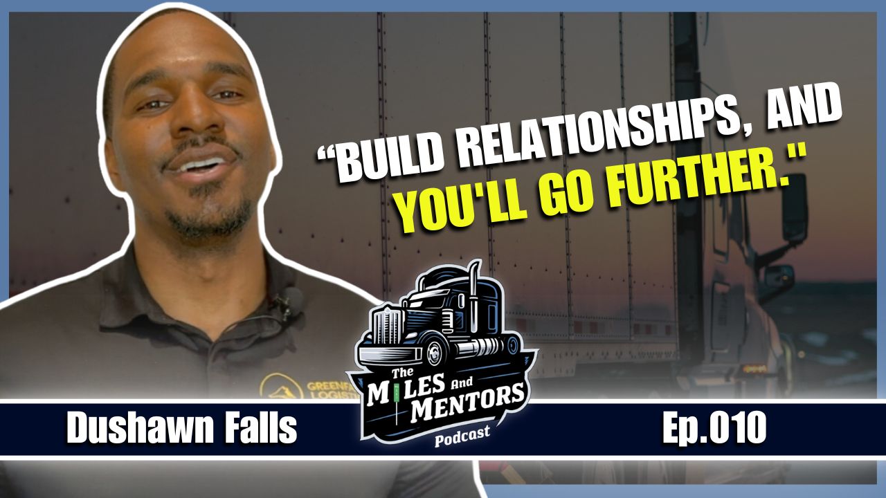 Podcast episode cover featuring Dushawn Falls with the quote "Build relationships, and you'll go further." alongside the Miles and Mentors Podcast logo and episode number 010.